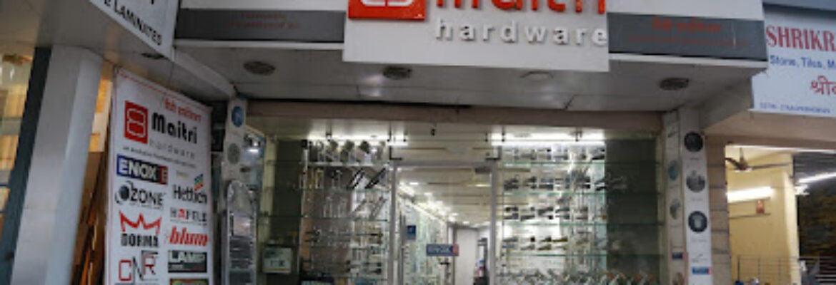 Maitri Hardware
